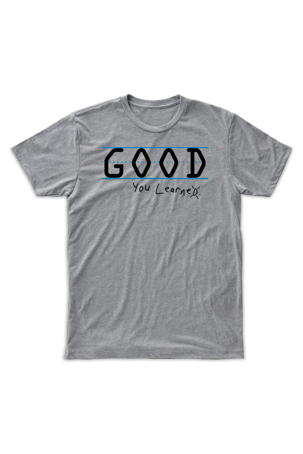 Kids GOOD T-shirt (You Learned)